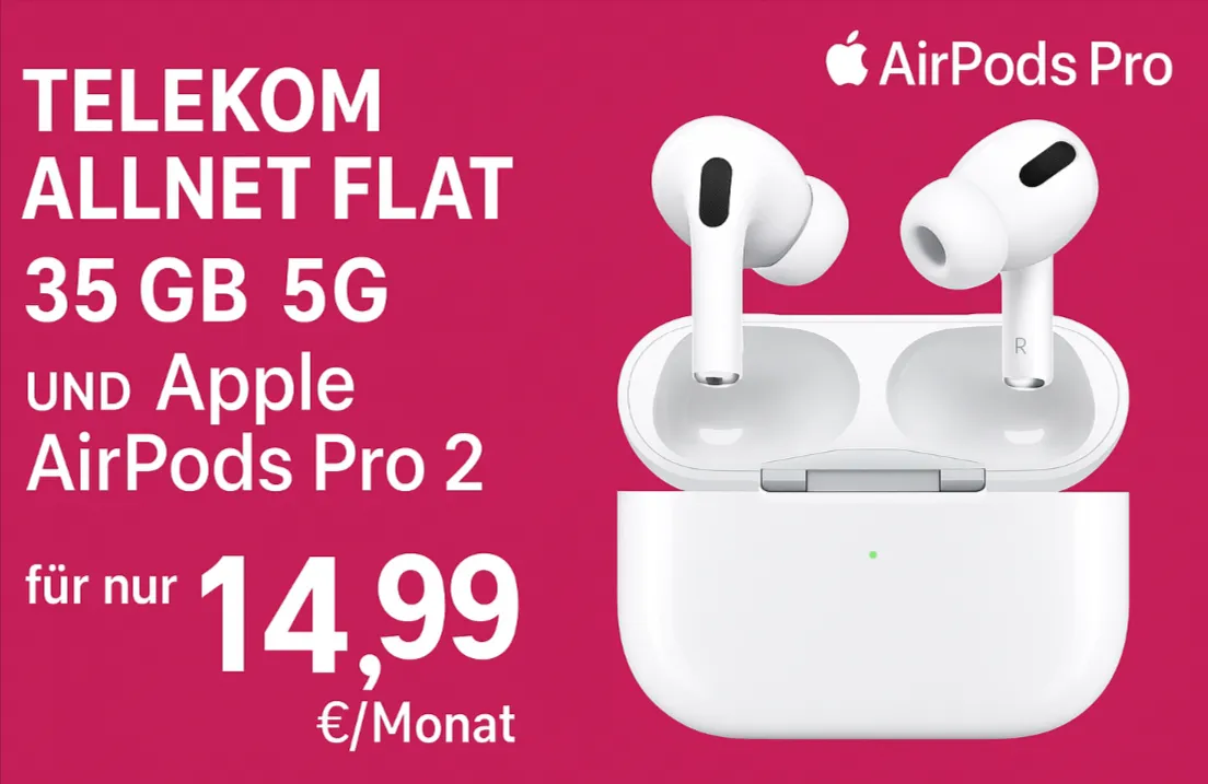 Telekom Allnet Flat mit 35 GB 5G und Apple AirPods Pro 2 für nur 14,99 €/Monat +150€ Bonus